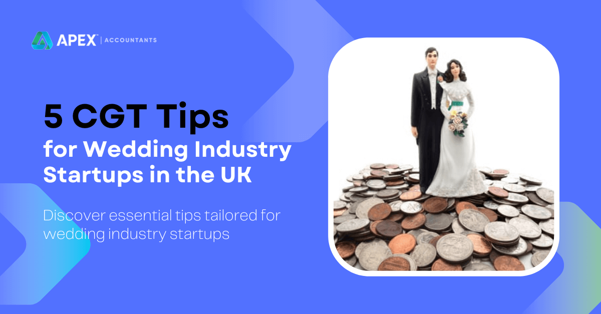 CGT Tips for Wedding Industry